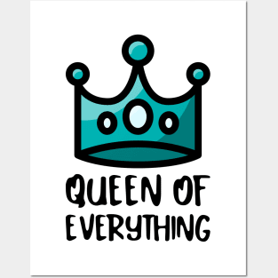 Queen of Everything Posters and Art